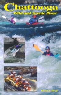 Chattooga Wild & Scenic River Guidebook