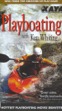 Ken Whiting teaches 40 playboating moves