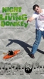  Zombies, the donkey & lots of whitewater 