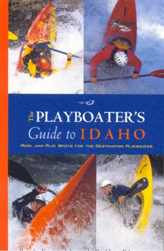 Book: Playboaters Guide to Idaho Guidebook