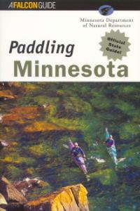 Paddling Minnesota Guidebook Book