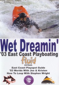 Wet Dreamin' Playboat Kayak Guide Video