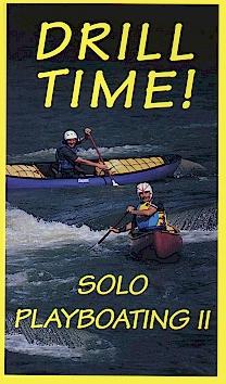 Drill Time Solo Playboating II Canoe Instruction ideo