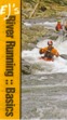  Eric Jackson & Clay Wright teach basic knowledge, techniques & safety for river running 